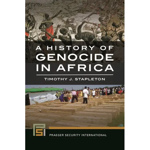 A History of Genocide in Africa