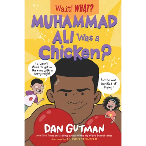 Muhammad Ali Was a Chicken? - Hardcover