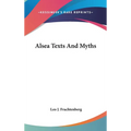 Alsea Texts And Myths - Hardcover