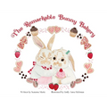 The Remarkable Bunny Bakery - Hardcover