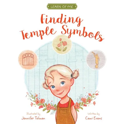Finding Temple Symbols: Learn of Me - Hardcover