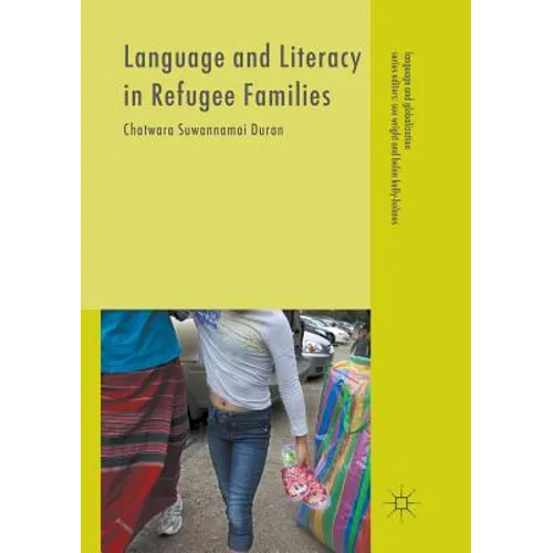 Language and Literacy in Refugee Families - Paperback