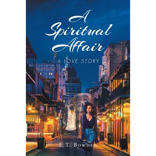 A Spiritual Affair: A Love Story - Paperback