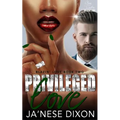 Privileged Love: A Bwwm Romance - Paperback