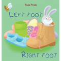 Left Foot Right Foot - Hardcover