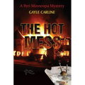 The Hot Mess - Hardcover