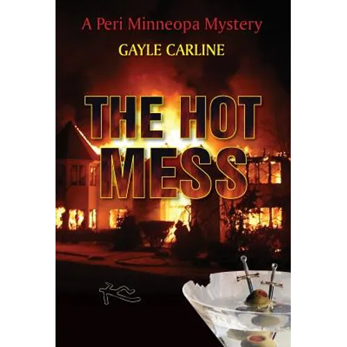 The Hot Mess - Hardcover