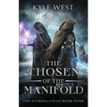 The Chosen of the Manifold - Paperback