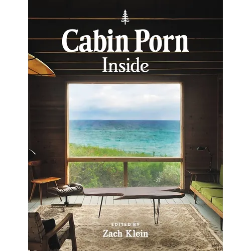 Cabin Porn: Inside - Paperback