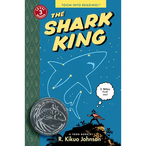 The Shark King: Toon Books Level 3 - Paperback