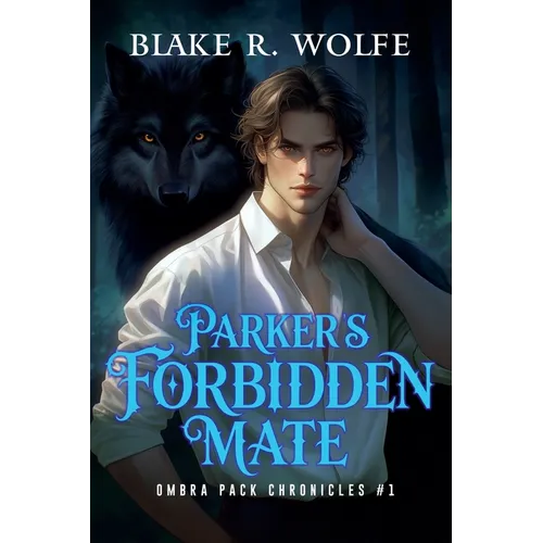 Parker's Forbidden Mate - Paperback