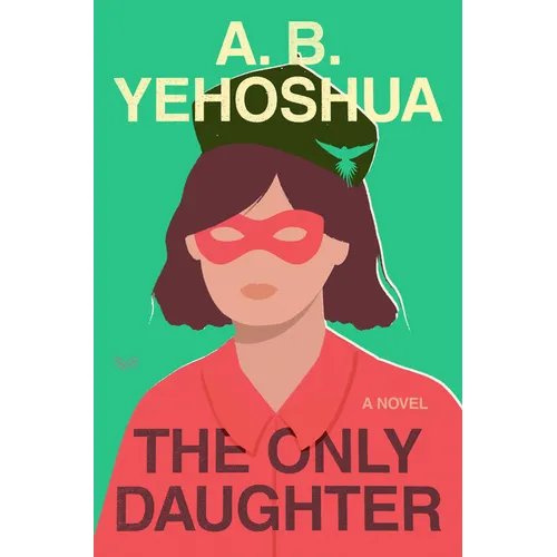 The Only Daughter - Hardcover