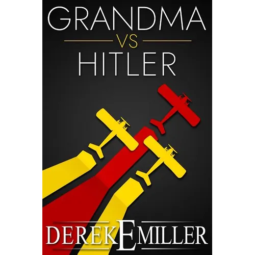 Grandma Vs Hitler