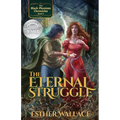 The Eternal Struggle: The Black Phantom Chronicles (Book 2) - Paperback