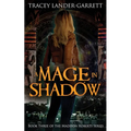 A Mage in Shadow - Paperback