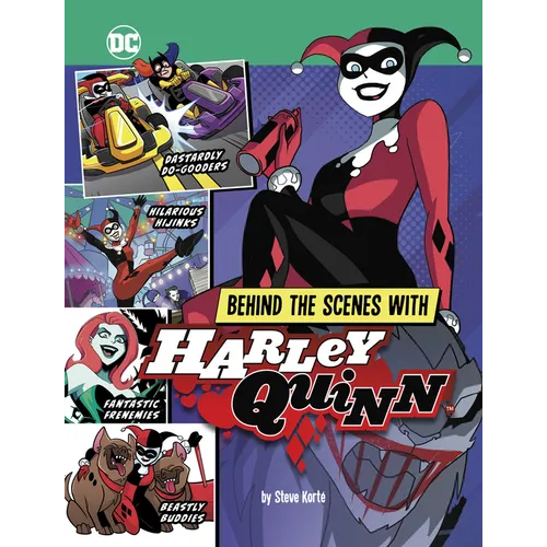 Behind the Scenes with Harley Quinn - Paperback