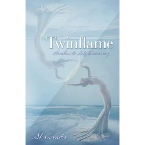 Twinflame: Awaken to Self-Discovery - Paperback
