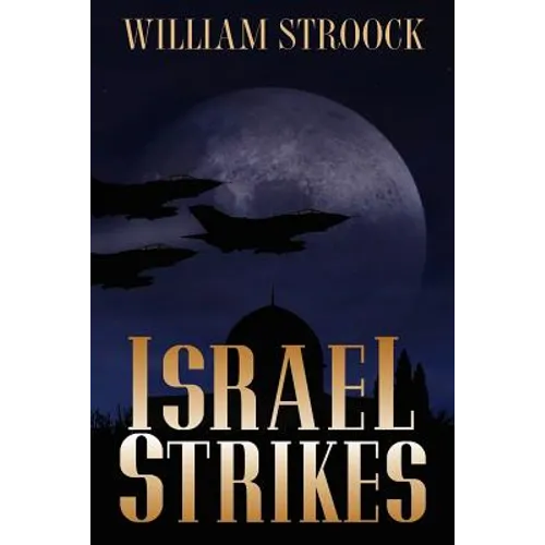 Israel Strikes