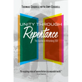 Unity through Repentance: The Journey to Wittenberg 2017 - Paperback
