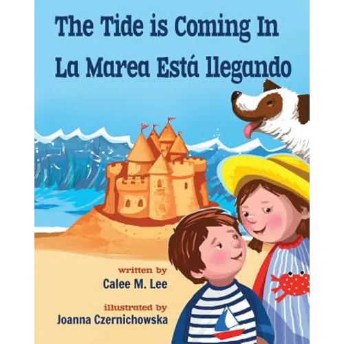 The Tide is Coming In / La marea está llegando - Paperback