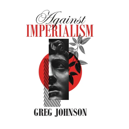 Against Imperialism - Hardcover