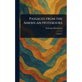 Passages From the American Notebooks