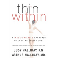 Thin Within: A Grace-Oriented Approach to Lasting Weight Loss - Paperback