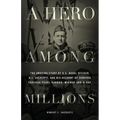 A Hero Among Millions - Paperback