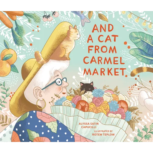 And a Cat from Carmel Market - Paperback
