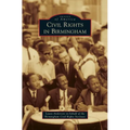 Civil Rights in Birmingham