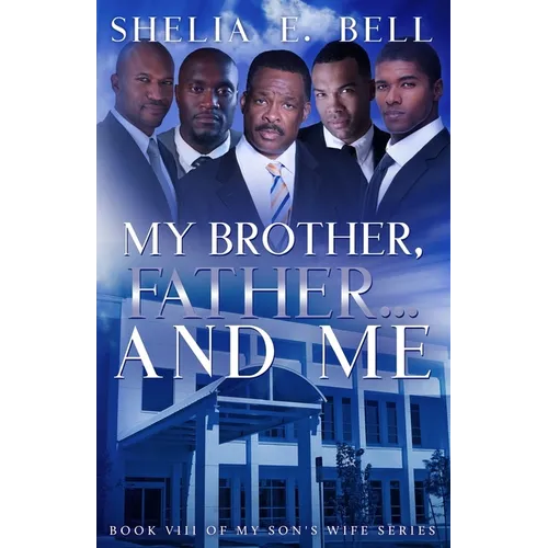 My Brother, Father...And Me - Paperback