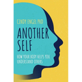 Another Self: How Your Body Helps You Understand Others - Paperback
