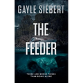 The Feeder - Paperback