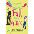 When You Fall for a Prince - Paperback
