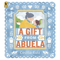 A Gift from Abuela - Paperback