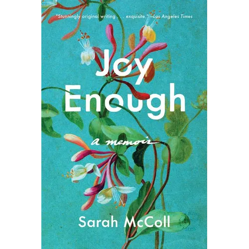 Joy Enough: A Memoir - Paperback