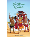 The African Warriors: Epic Fight For Liberation - Paperback