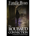 The Roubaud Connection: A Genevieve Lenard Novel - Paperback