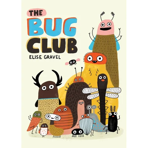 The Bug Club - Hardcover