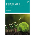 Business Ethics: Methods, Theories, and Application - Paperback