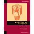 Applied Drilling Engineering: Textbook 2 - Paperback