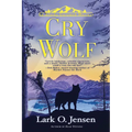 Cry Wolf - Hardcover
