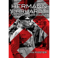 Hermann Ehrhardt: The Man Hitler Wasn't - Paperback