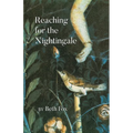 Reaching for the Nightingale - Paperback