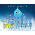 The Brave Teardrop - Paperback
