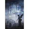 The Fallen: Part One: The Watcher Series: Book Four - Paperback