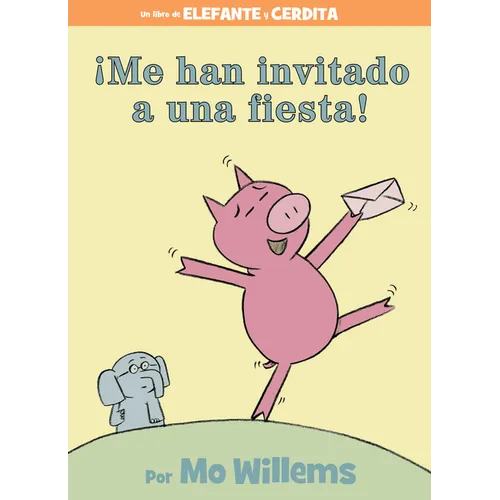 ¡Me Han Invitado a Una Fiesta! - Hardcover