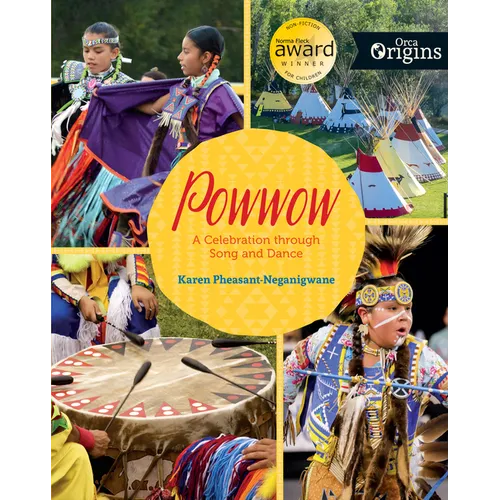 Powwow: A Celebration Through Song and Dance - Hardcover