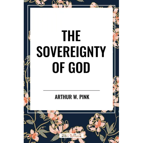 Sovereignty of God - Paperback