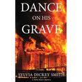 Dance on His Grave - Paperback